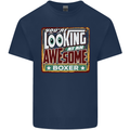 You're Looking at an Awesome Boxer Boxing Kids T-Shirt Childrens Navy Blue