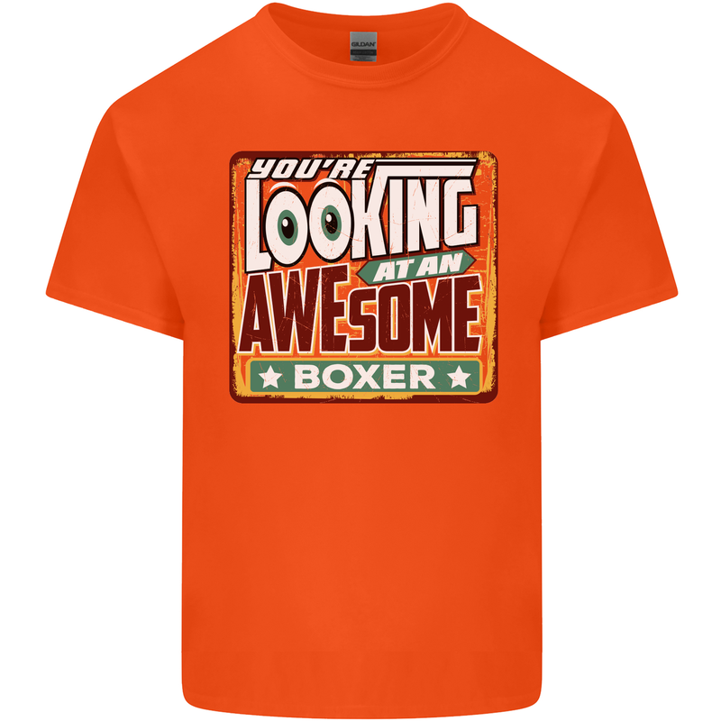You're Looking at an Awesome Boxer Boxing Kids T-Shirt Childrens Orange