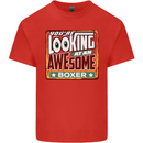 You're Looking at an Awesome Boxer Boxing Kids T-Shirt Childrens Red
