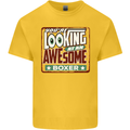 You're Looking at an Awesome Boxer Boxing Kids T-Shirt Childrens Yellow
