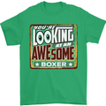You're Looking at an Awesome Boxer Boxing Mens T-Shirt Cotton Gildan Irish Green