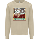 You're Looking at an Awesome Bricklayer Mens Sweatshirt Jumper Sand