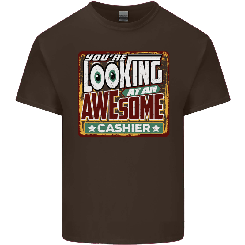 You're Looking at an Awesome Cashier Mens Cotton T-Shirt Tee Top Dark Chocolate