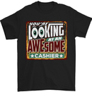 You're Looking at an Awesome Cashier Mens T-Shirt Cotton Gildan Black