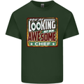 You're Looking at an Awesome Chef Mens Cotton T-Shirt Tee Top Forest Green