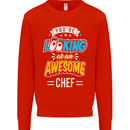You're Looking at an Awesome Chef Mens Sweatshirt Jumper Bright Red