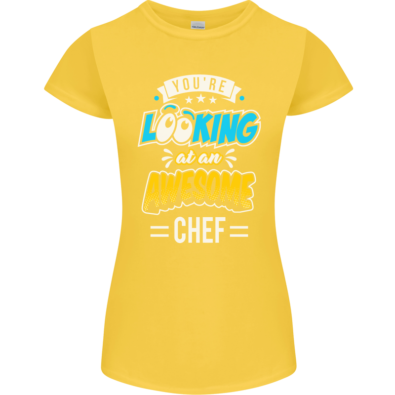 You're Looking at an Awesome Chef Womens Petite Cut T-Shirt Yellow