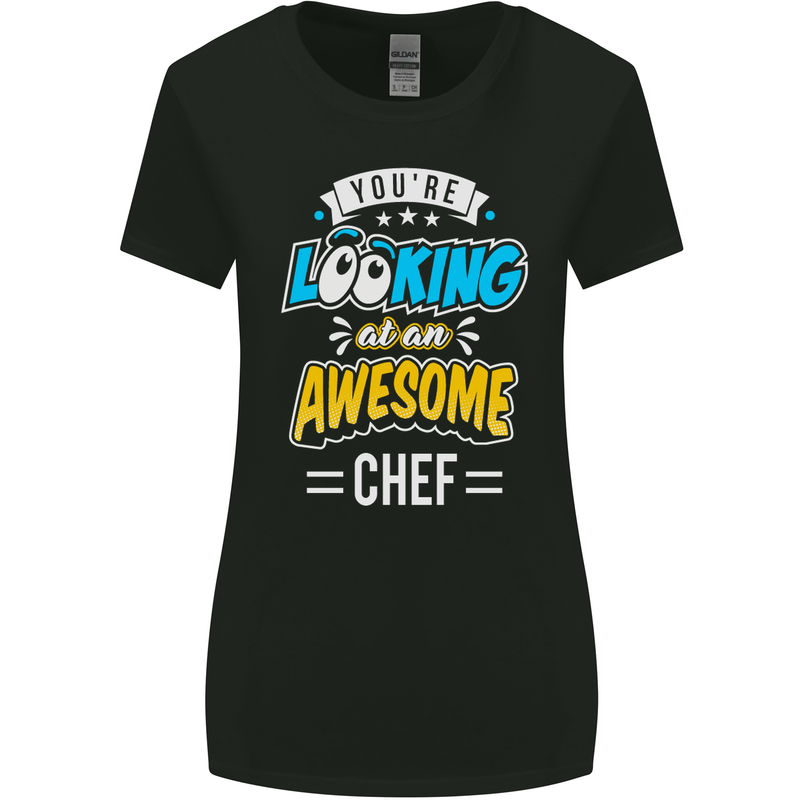 You're Looking at an Awesome Chef Womens Wider Cut T-Shirt Black