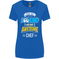 You're Looking at an Awesome Chef Womens Wider Cut T-Shirt Royal Blue