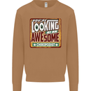 You're Looking at an Awesome Chiropodist Mens Sweatshirt Jumper Caramel Latte