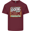 You're Looking at an Awesome Chiropractor Mens Cotton T-Shirt Tee Top Maroon