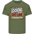 You're Looking at an Awesome Chiropractor Mens Cotton T-Shirt Tee Top Military Green