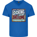You're Looking at an Awesome Chiropractor Mens V-Neck Cotton T-Shirt Royal Blue