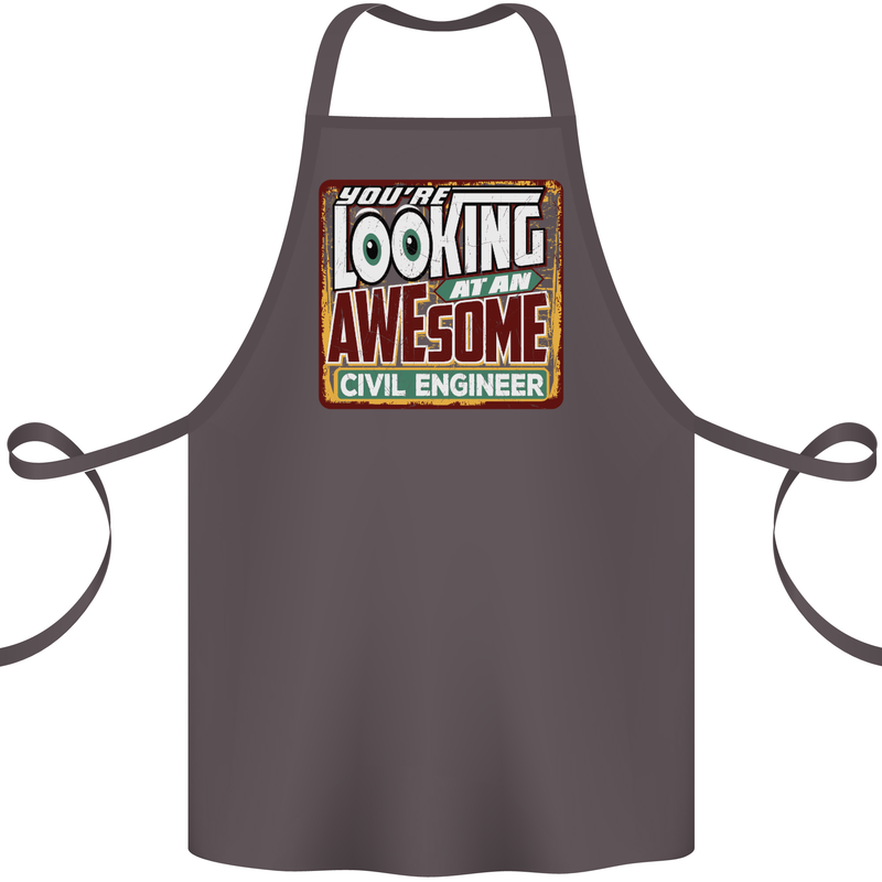You're Looking at an Awesome Civil Engineer Cotton Apron 100% Organic Dark Grey