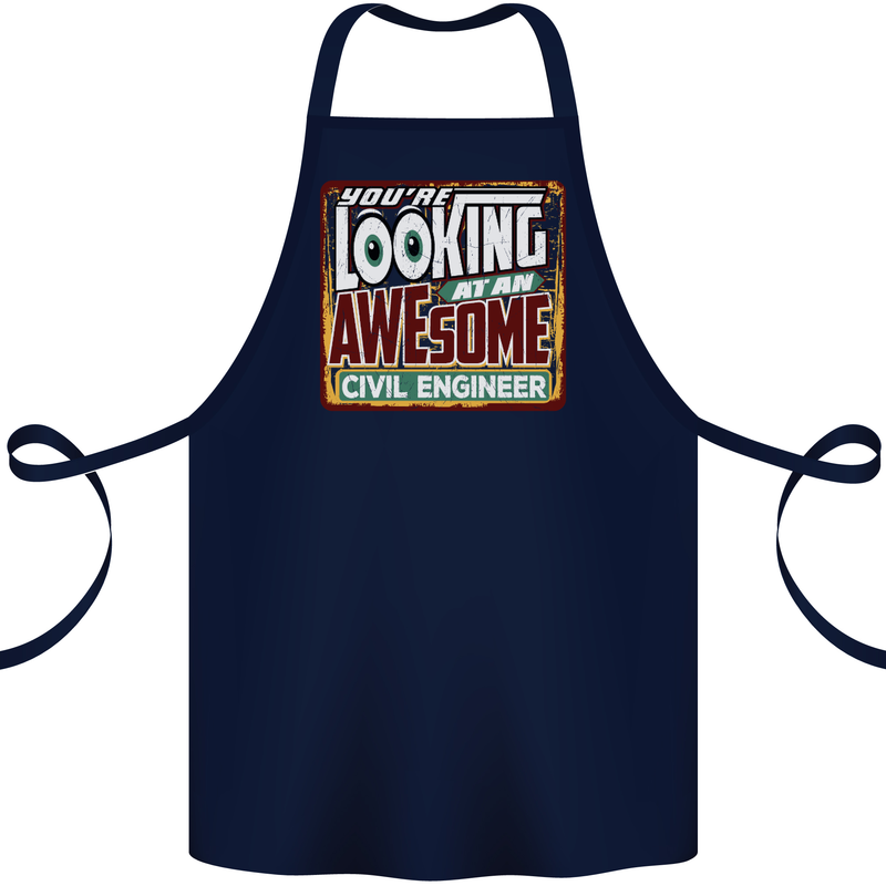 You're Looking at an Awesome Civil Engineer Cotton Apron 100% Organic Navy Blue