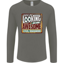 You're Looking at an Awesome Civil Engineer Mens Long Sleeve T-Shirt Charcoal