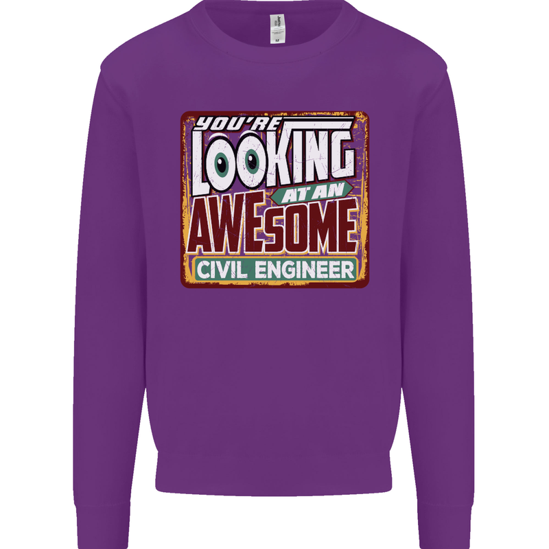 You're Looking at an Awesome Civil Engineer Mens Sweatshirt Jumper Purple