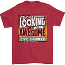 You're Looking at an Awesome Civil Engineer Mens T-Shirt Cotton Gildan Red