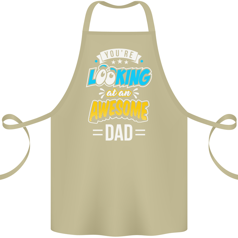 You're Looking at an Awesome Dad Cotton Apron 100% Organic Khaki
