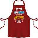 You're Looking at an Awesome Dad Cotton Apron 100% Organic Maroon