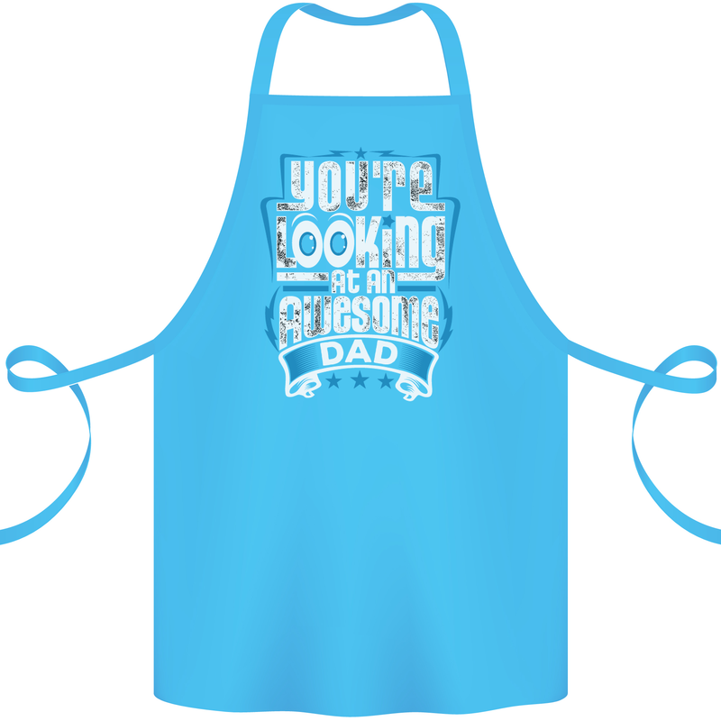 You're Looking at an Awesome Dad Cotton Apron 100% Organic Turquoise