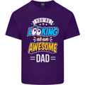 You're Looking at an Awesome Dad Mens Cotton T-Shirt Tee Top Purple