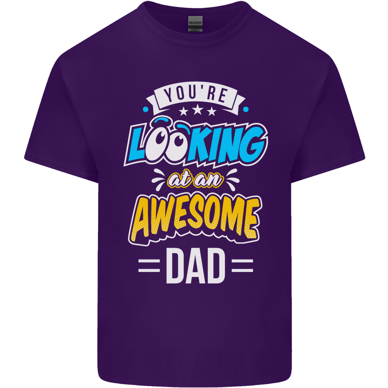 You're Looking at an Awesome Dad Mens Cotton T-Shirt Tee Top Purple