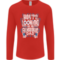 You're Looking at an Awesome Dad Mens Long Sleeve T-Shirt Red