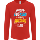 You're Looking at an Awesome Dad Mens Long Sleeve T-Shirt Red
