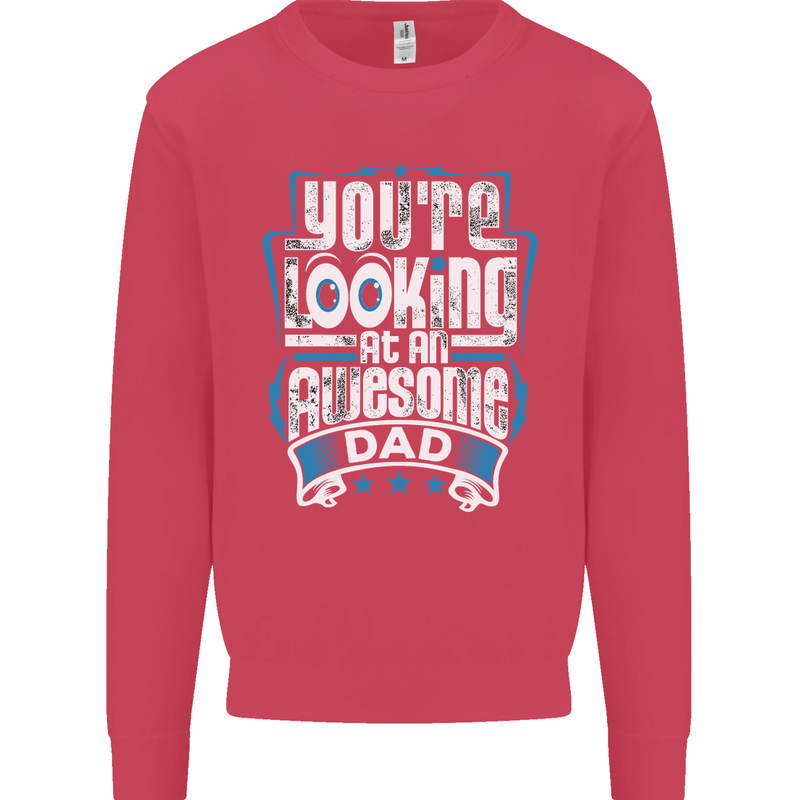 You're Looking at an Awesome Dad Mens Sweatshirt Jumper Heliconia