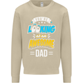 You're Looking at an Awesome Dad Mens Sweatshirt Jumper Sand