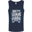 You're Looking at an Awesome Dad Mens Vest Tank Top Navy Blue