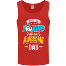 You're Looking at an Awesome Dad Mens Vest Tank Top Red