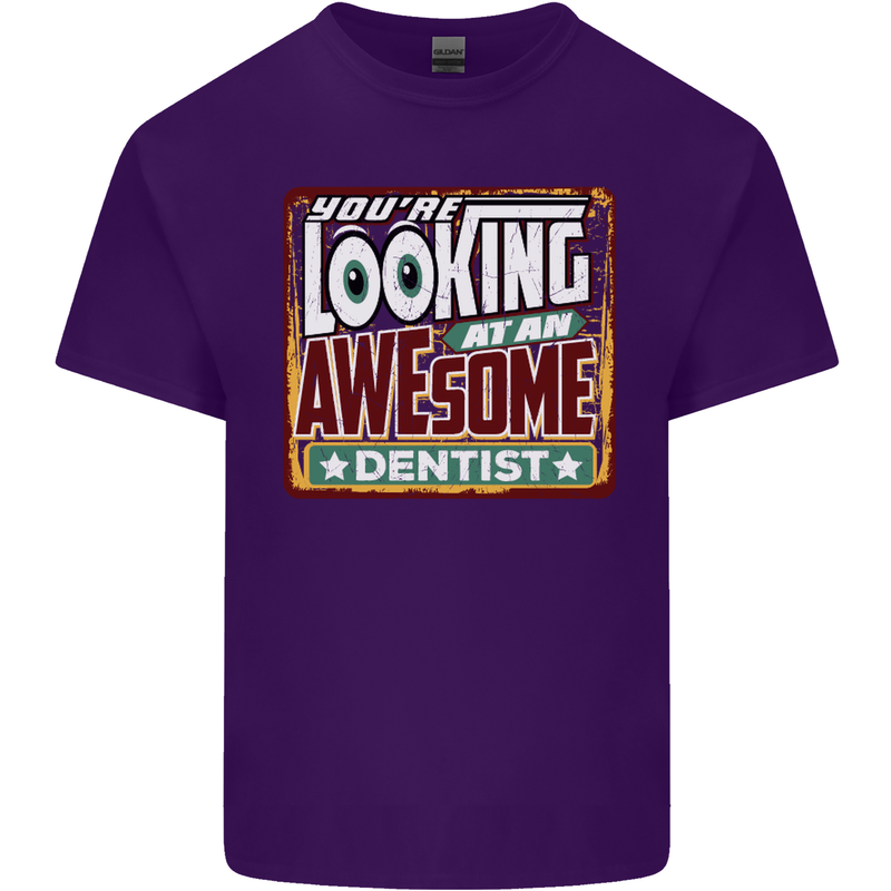 You're Looking at an Awesome Dentist Mens Cotton T-Shirt Tee Top Purple