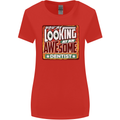 You're Looking at an Awesome Dentist Womens Wider Cut T-Shirt Red