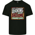 You're Looking at an Awesome Dinner Lady Mens Cotton T-Shirt Tee Top Black