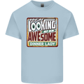 You're Looking at an Awesome Dinner Lady Mens Cotton T-Shirt Tee Top Light Blue