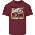 You're Looking at an Awesome Dinner Lady Mens Cotton T-Shirt Tee Top Maroon
