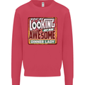 You're Looking at an Awesome Dinner Lady Mens Sweatshirt Jumper Heliconia