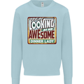 You're Looking at an Awesome Dinner Lady Mens Sweatshirt Jumper Light Blue