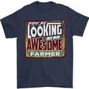 You're Looking at an Awesome Farmer Mens T-Shirt Cotton Gildan Navy Blue