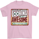 You're Looking at an Awesome Firefighter Mens T-Shirt Cotton Gildan Light Pink