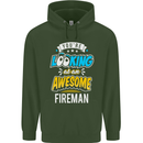 You're Looking at an Awesome Fireman Mens 80% Cotton Hoodie Forest Green