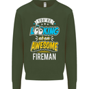 You're Looking at an Awesome Fireman Mens Sweatshirt Jumper Forest Green