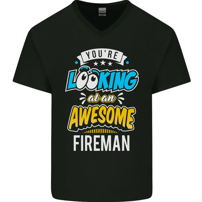 You're Looking at an Awesome Fireman Mens V-Neck Cotton T-Shirt Black