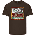 You're Looking at an Awesome Gardener Mens Cotton T-Shirt Tee Top Dark Chocolate