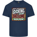 You're Looking at an Awesome Golfer Kids T-Shirt Childrens Navy Blue