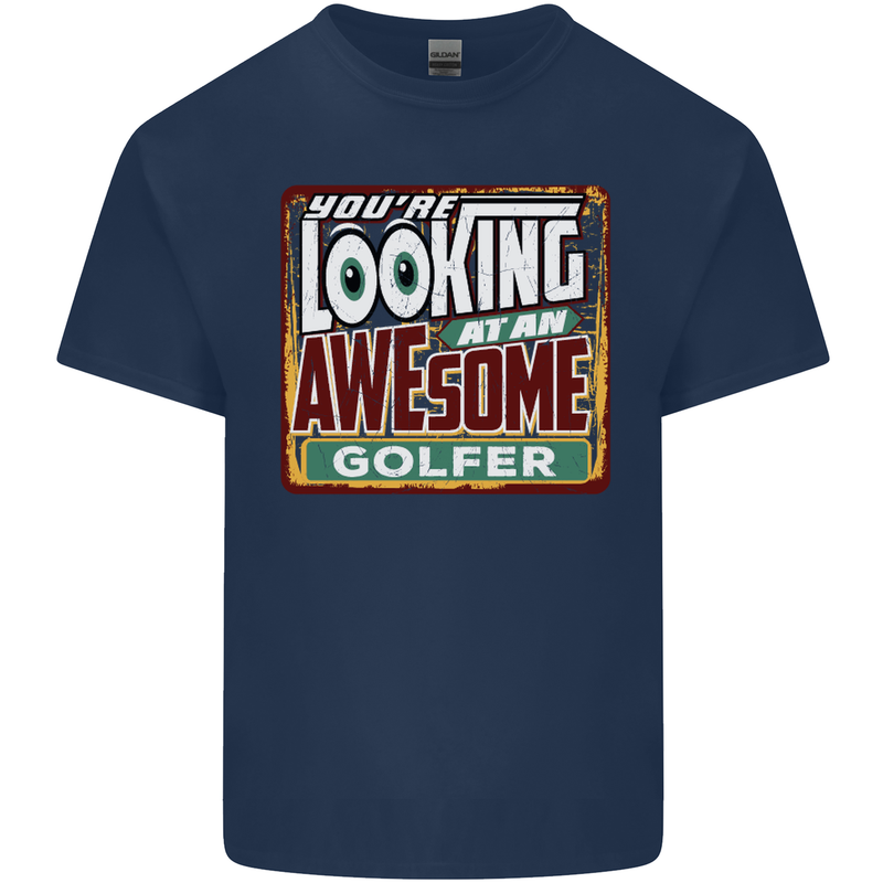 You're Looking at an Awesome Golfer Kids T-Shirt Childrens Navy Blue