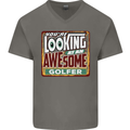 You're Looking at an Awesome Golfer Mens V-Neck Cotton T-Shirt Charcoal