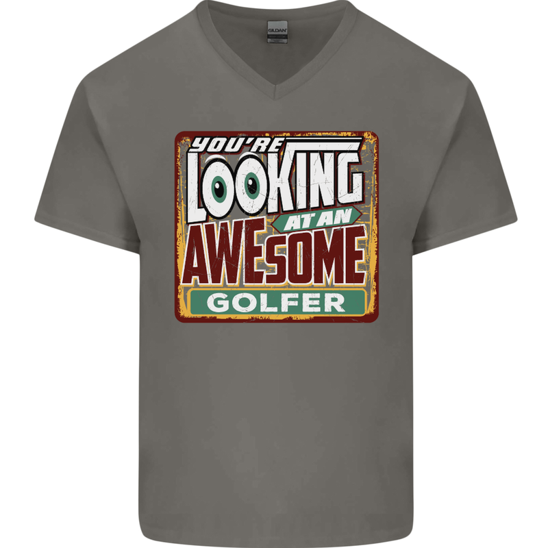 You're Looking at an Awesome Golfer Mens V-Neck Cotton T-Shirt Charcoal